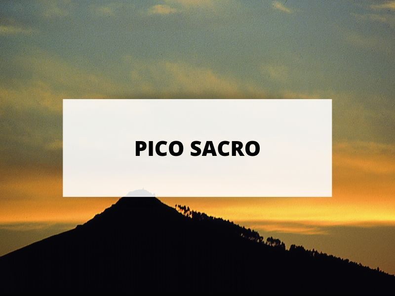 El Pico Sacro, un lugar verdaderamente mágico
